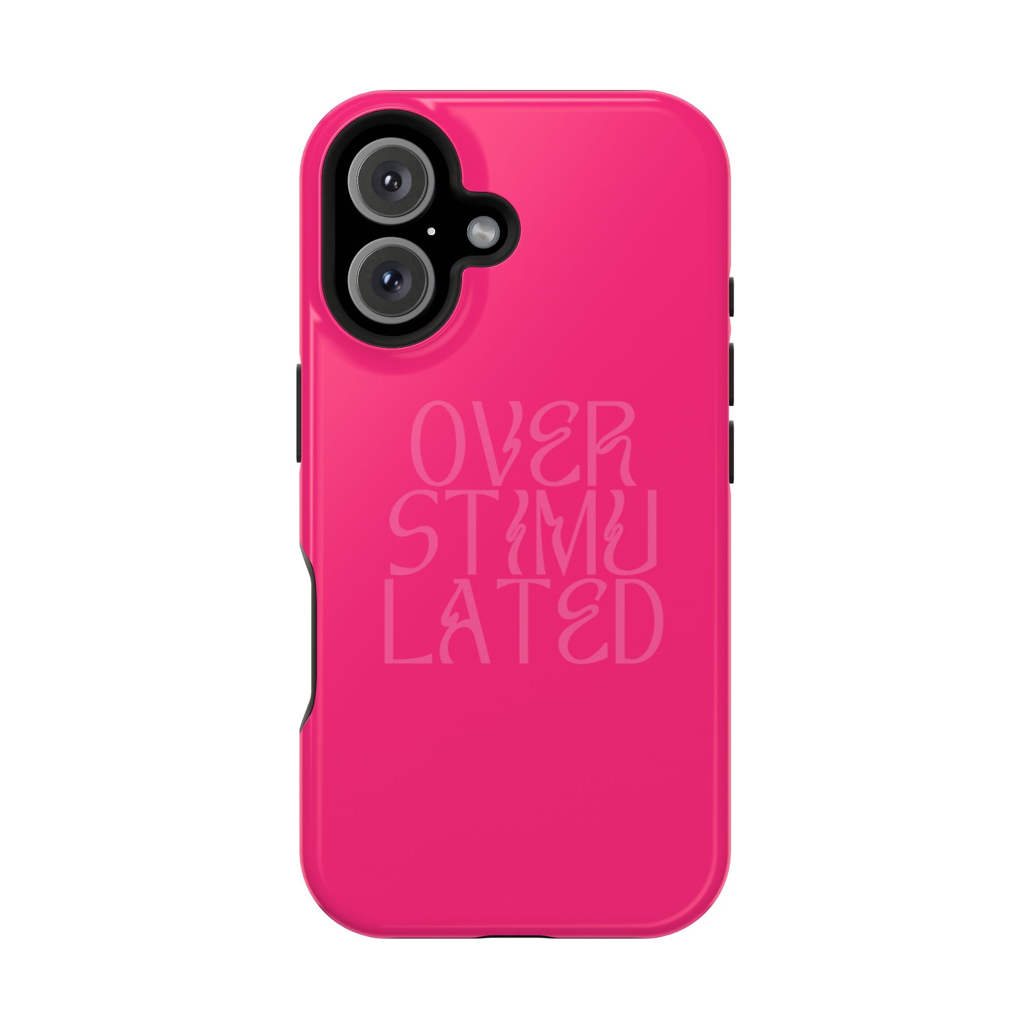 Overstimulated - MagSafe® iPhone Case