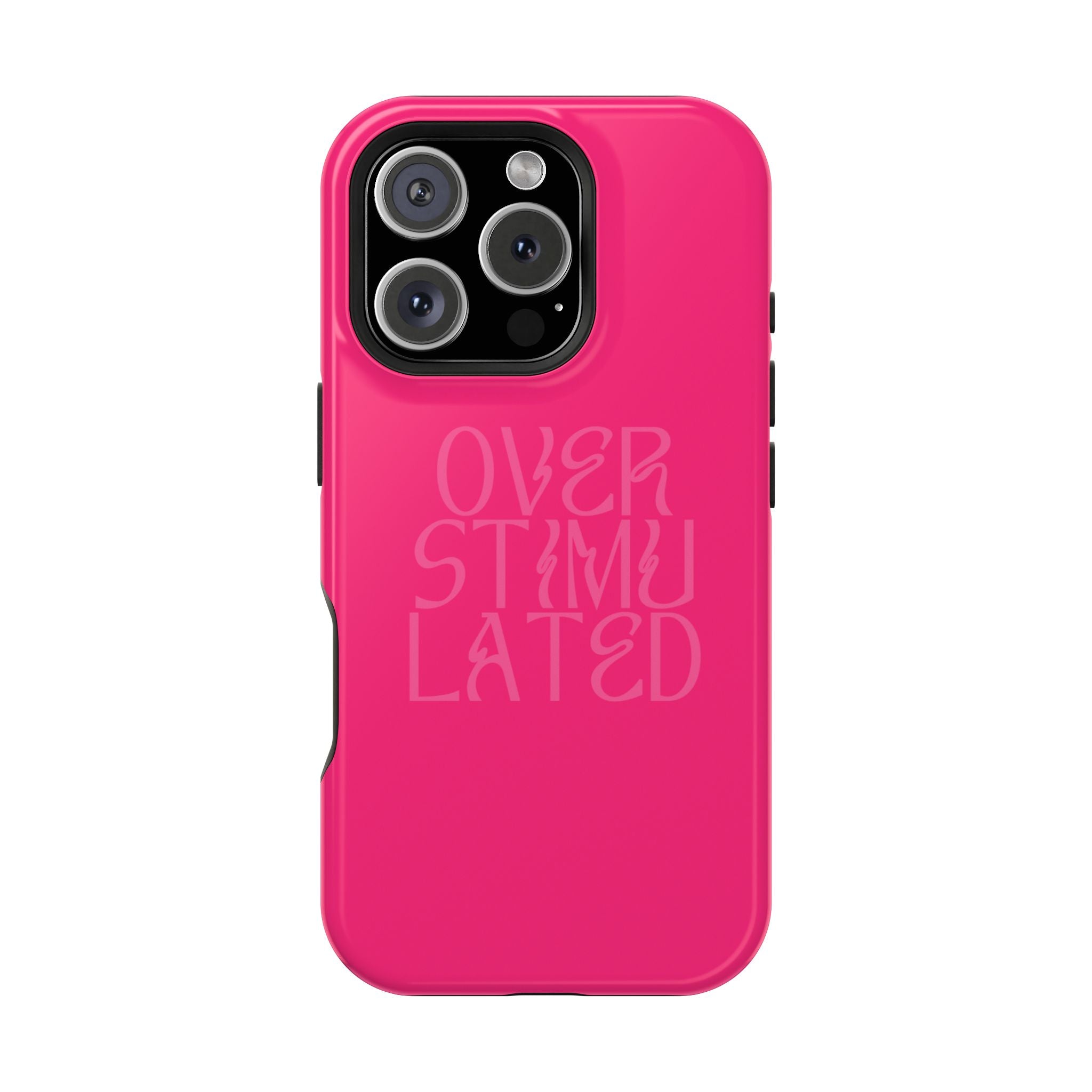 Overstimulated - MagSafe® iPhone Case